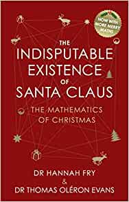 The Indisputable Existence of Santa Claus