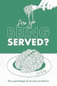 Are You Being Served? The Psychology of Service Excellence