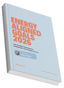 Energy Aligned Goals 2026: Your Complete Workbook for Setting Goals That Actually Fuel You