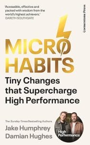 Micro-Habits: Tiny Changes That Supercharge High Performance
